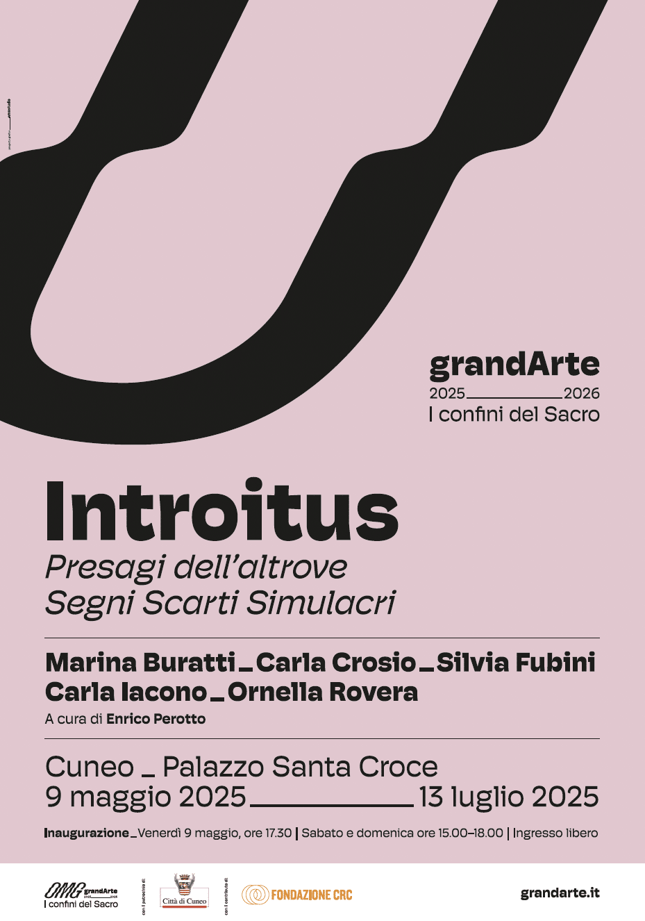 INTROITUS – PRESAGI DELL’ALTROVE – SEGNI SCARTI SIMULACRI - Palazzo Santa Croce, Cuneo (CN) - La mostra collettiva “Presagi dell’altrove. Segni Scarti Simulacri” si presenta al pubblico come un “introito”, ovvero come il primo evento organizzat...
