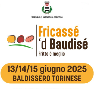 Fricassé d'Baudisé 2025 - Sedi varie, Baldissero Torinese (TO) - Baldissero Torinese si prepara ad accogliere gli appassionati del buon cibo in occasione del Fricassé d'Baudisé, un evento che celebra la tradizione c...