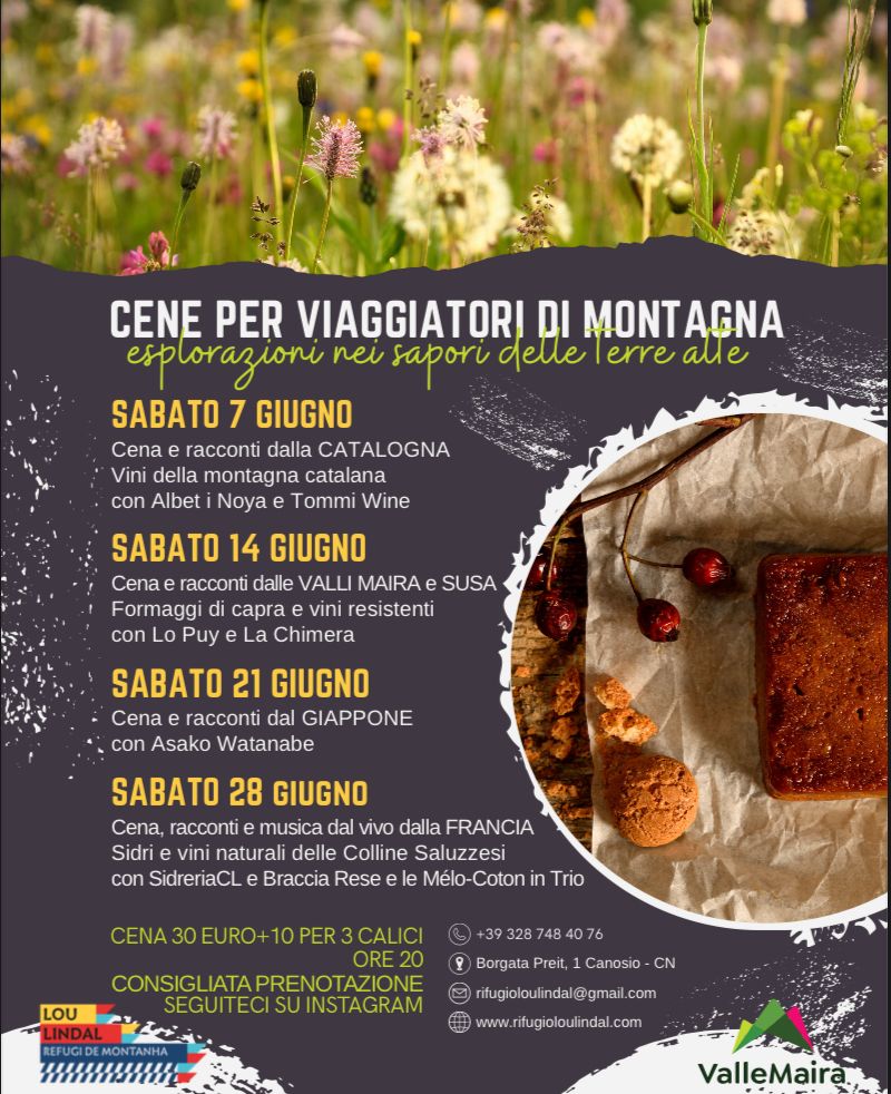 CENE PER VIAGGIATORI DI MONTAGNA - Borgata Preit, 1, Canosio (CN) - Sabato 14 giugno continuano le CENE PER VIAGGIATORI DI MONTAGNA, con la degustazione guidata di formaggi di capra dell’azienda agricola Lou Puy.
Dal 1...