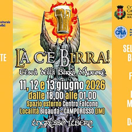 Festa della birra - spazio esterno del Centro G. Falcone, Camporosso (IM) - Da giovedì 11 a sabato 13 giugno 2026 dalle ore 18.00 alle ore 01.00 presso lo spazio esterno del Centro G. Falcone di Camporosso “LA’ C’E’ BIRRA” Fes...