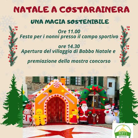 Natale a Costarainera - Centro citta', Costarainera (IM) - Festa di Natale. 
Ore 11.00 saluto ai nonni. 
Ore 14.30 apertura del villaggio di Natale e intrattenimento per grandi e piccini, a cura di Fem spett...