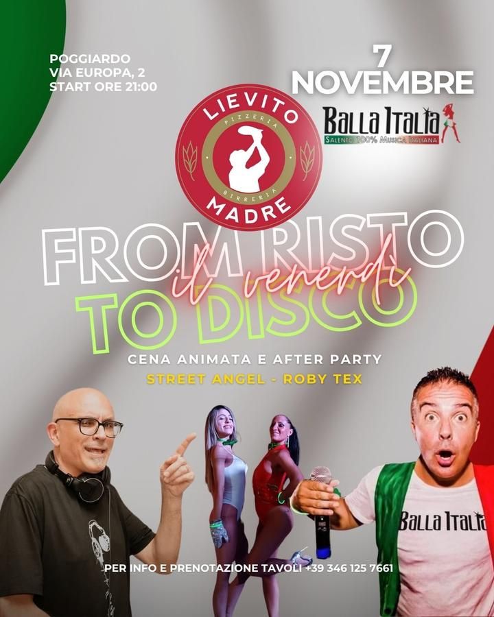 From Risto To Disco - Street Angel DJ - Via Guglielmo Marconi 117 (Lievito Madre - Martano), Martano (LE) - 
