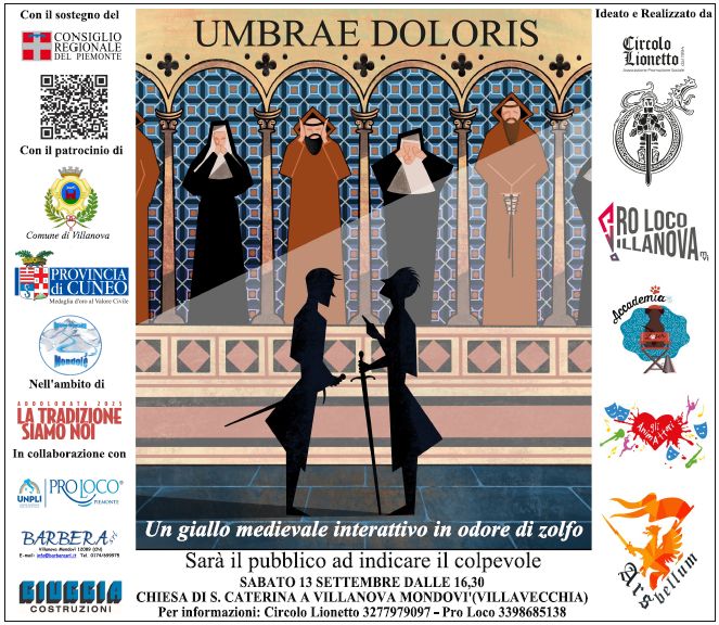 Umbrae Doloris - Chiesa di Santa Caterina a Villavecchia, Villanova Mondovì (CN) - Vox populi Vox Dei
Eevento unico nel suo genere - ideato dal Circolo Culturale Lionetto APS di Villanova , assieme alla Compagnia Zoser ed alla Pro lo...