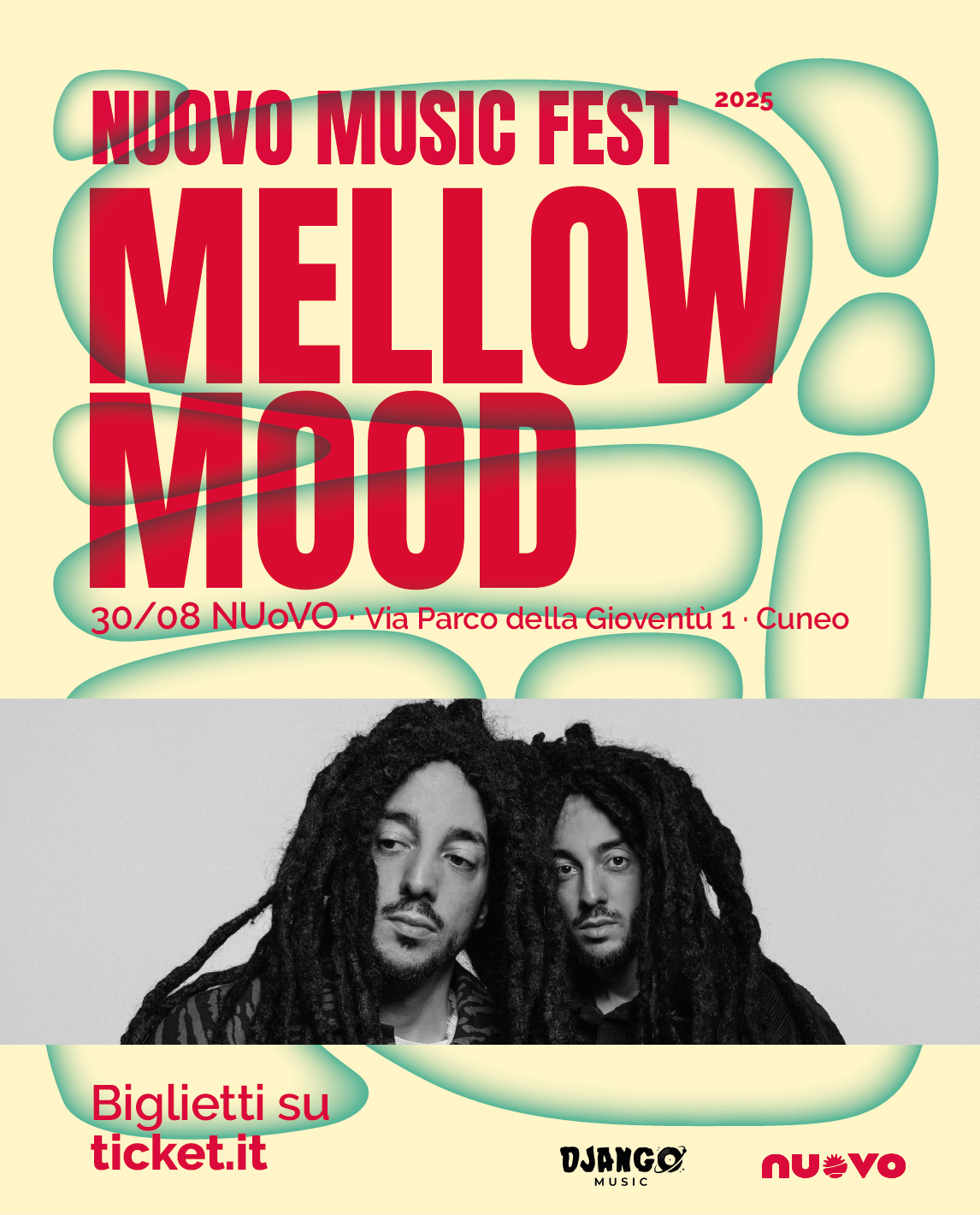 NUOVO MUSIC FEST 2025 - via Parco della Gioventù presso il NUoVO, Cuneo (CN) - NUOVO MUSIC FESTSeconda edizione🎟️ Biglietti in Link🔥 Abbonamento 30€ per le 3 serate solo a maggio!👉 28/08PAOLO BONFANTI + ospiti👉 29/08GIORGIO PO...