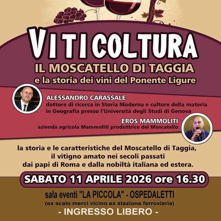 Conferenza - sala eventi LA PICCOLA, Ospedaletti (IM) - Sabato 11 Aprile dalle ore 16.30 a Ospedaletti va in scena “Viticoltura: Il Moscatello di Taggia e la storia dei vini del Ponente Ligure”.
La confere...