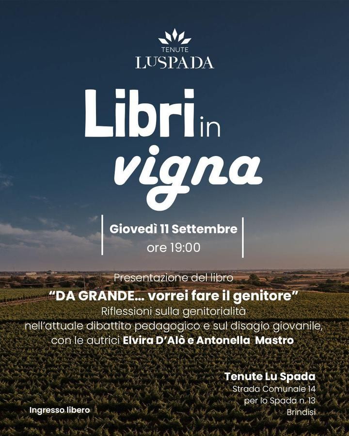 Libri In Vigna - S.da per lo Spada (Tenute Lu Spada), Brindisi (BR) -