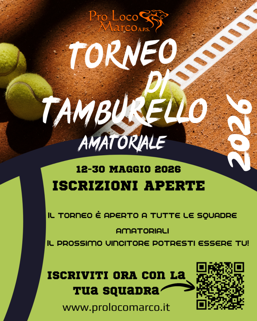 Torneo di Tamburello 2026 - Via Vecchio Alveo, Rovereto (TN) - Tradizione, Sport e Comunità a Marco di Rovereto
La Pro Loco di Marco invita tutti gli appassionati, gli atleti e i cittadini a partecipare all'edizio...