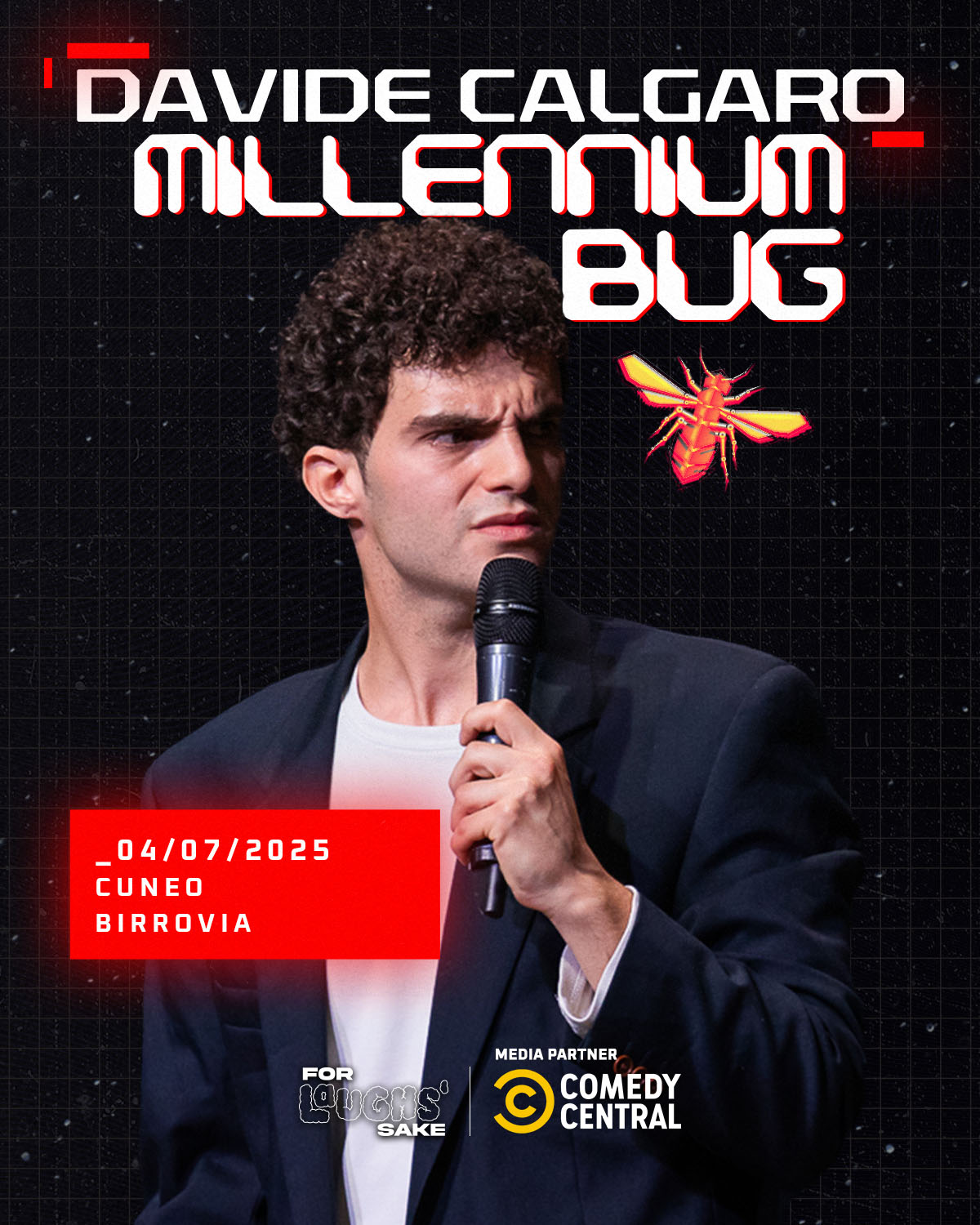 Davide Calgaro - venerdì 4 luglio @Birrovia / Cuneo Comedy Night - Viale Vecchia Stazione, 4, 12100 Cuneo CN, Cuneo (CN) - Venerdì 4 luglio non prendete impegni perchè inaugurerà la stagione estiva Davide Calgaro con il suo spettacolo "Millennium Bug"!Dove? In Birrovia ovv...