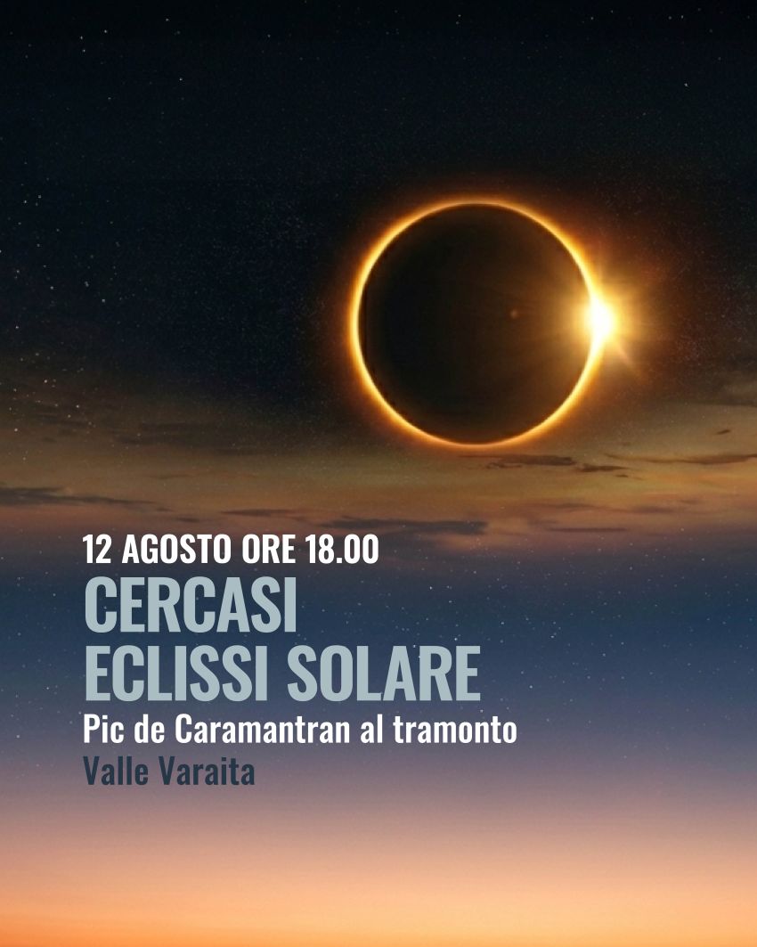 Cercasi Eclissi solare a 3000 metri - Colle dell'agnello, Pontechianale (CN) - CERCASI ECLISSI SOLARE 
Dove?PIC DE CARAMANTRAN Valle Varaita
Il 12 giugno la Terra, la Luna e il Sole si allineeranno in un abbraccio cosmico straord...