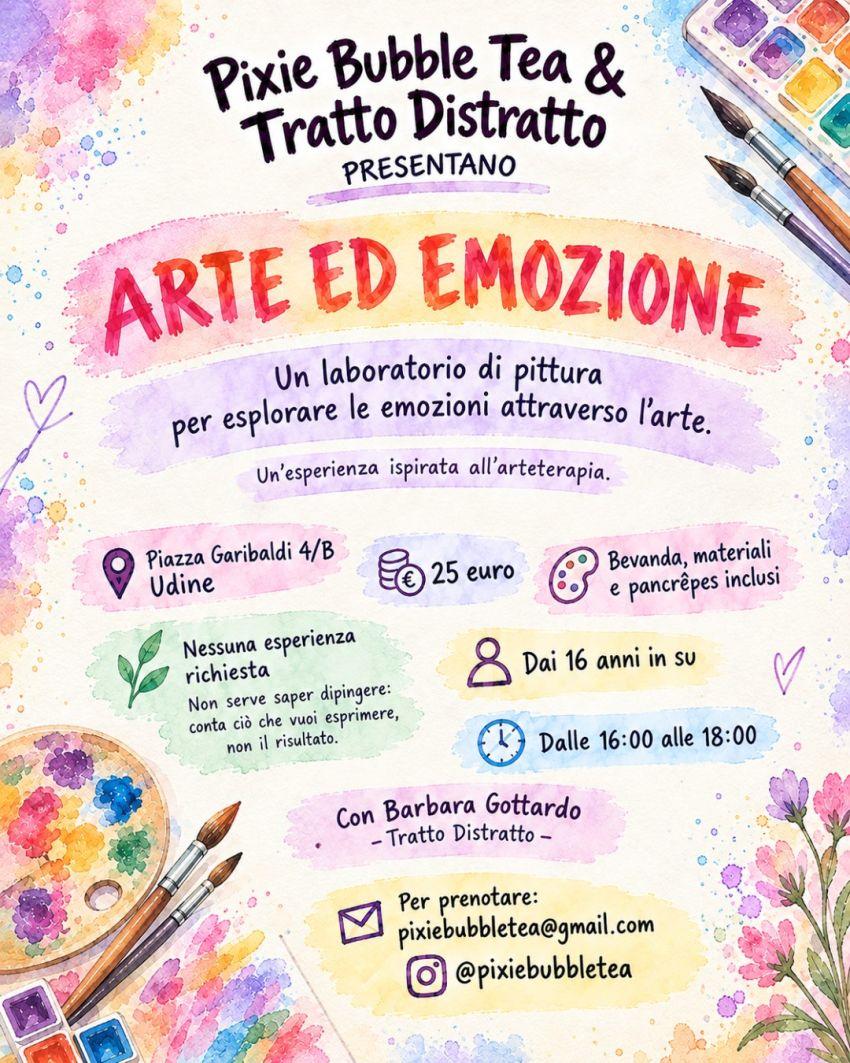 LABORATORIO DI PITTURA e ARTETERAPIA: ARTE ed EMOZIONE - Piazza Garibaldi 4/B (Pixie Bubble Tea), Udine (UD) - LABORATORIO DI PITTURA e ARTETERAPIA: ARTE ed EMOZIONE da Pixie Bubble Tea a Udine con Tratto Distratto
🎨💖 E se i colori potessero raccontare le nos...