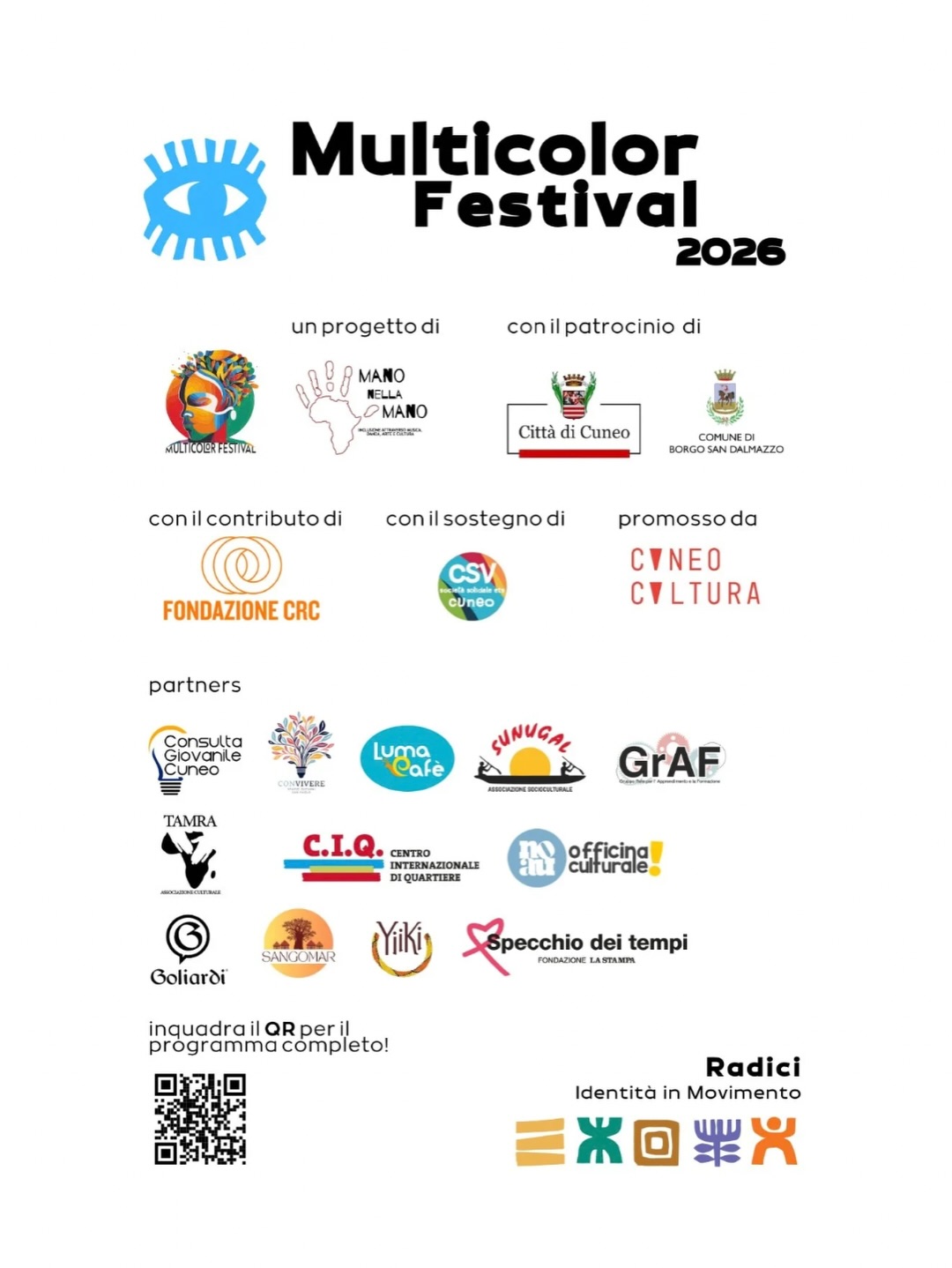 Multicolor Festival 2026 - Via Carlo Pascal, 5 L (Auditorium Varco), Cuneo (CN) - 🌍 23 OTTOBRE | Multicolor Festival 2026Venerdì il Festival dura tutto il giorno: un racconto condiviso al mattino, una storia per i più piccoli nel p...