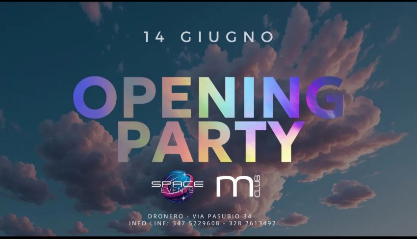OPENING PARTY