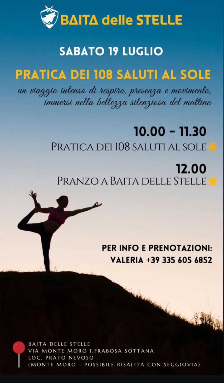 Pratica dei 108 saluti al Sole - Via Monte Moro 1 (Baita delle Stelle), Frabosa Sottana (CN) -
