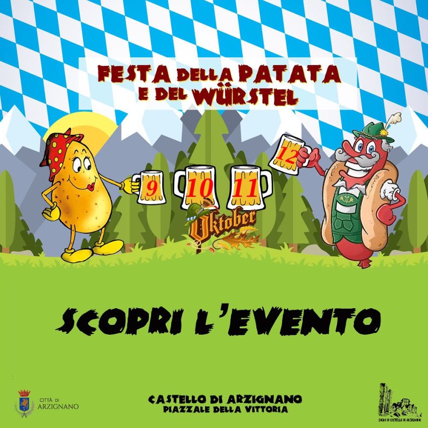 FESTA DELLA PATATA E DEL WÜRSTEL - Piazzale della Vittoria, Arzignano (VI) - FESTA DELLA PATATA E DEL WÜRSTEL 20259/10/11/12 Oktober 2025Castello di Arzignano (vi)Piazzale della Vittoria#TheItalianOktoberFest #DasOriginalTorna...