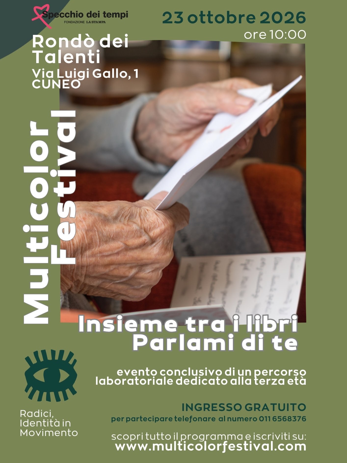 Multicolor Festival 2026 - Via Carlo Pascal, 5 L (Auditorium Varco), Cuneo (CN) - 🌍 23 OTTOBRE | Multicolor Festival 2026Venerdì il Festival dura tutto il giorno: un racconto condiviso al mattino, una storia per i più piccoli nel p...