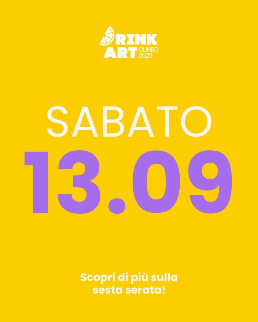 Drink Art - Via roma, Cuneo (CN) - Sabato 13 settembre chiudiamo questa prima edizione con un finale che sa già di indimenticabile.✨In Via Roma, 4 locali aderenti proporranno gin tonic...