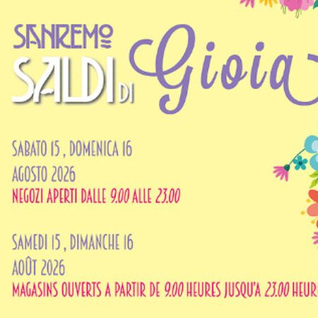 Saldi di Gioia - Centro citta', Sanremo (IM) - 15-16 agosto 2026
CENTRO CITTADINO
“Saldi di Gioia” Edizione Estiva – Confcommercio Sanremo