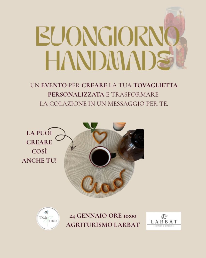 Buongiorno handmade - Crea la tua tovaglietta personalizzata - Agriturismo Larbat – Tarantasca, Tarantasca (CN) - Un mattino lento, fatto di ago e filo e una colazione da godersi senza fretta.Un evento pensato per chi ha voglia di fermarsi e creare la propria tova...