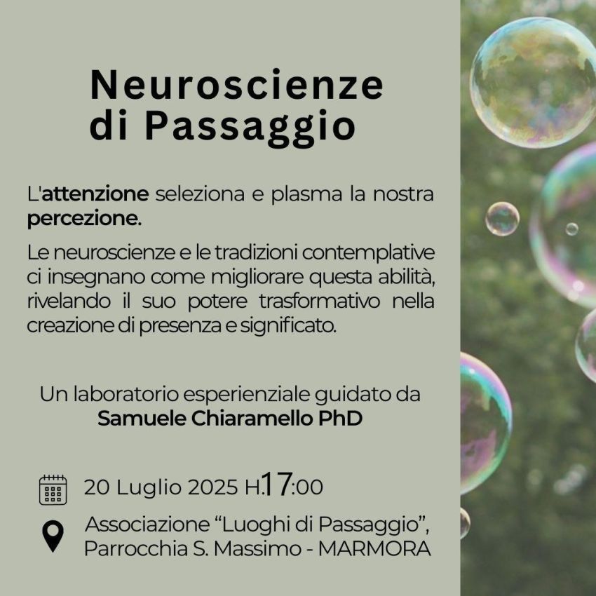 NEUROSCIENZE di Passaggio - Borgata Parrocchia 14, Marmora (CN) - Il Dr. Samuele Chiaramello, ricercatore e formatore che unisce neuroscienze, meditazione e benessere emotivo sarà nostro ospite e, con un percorso uni...