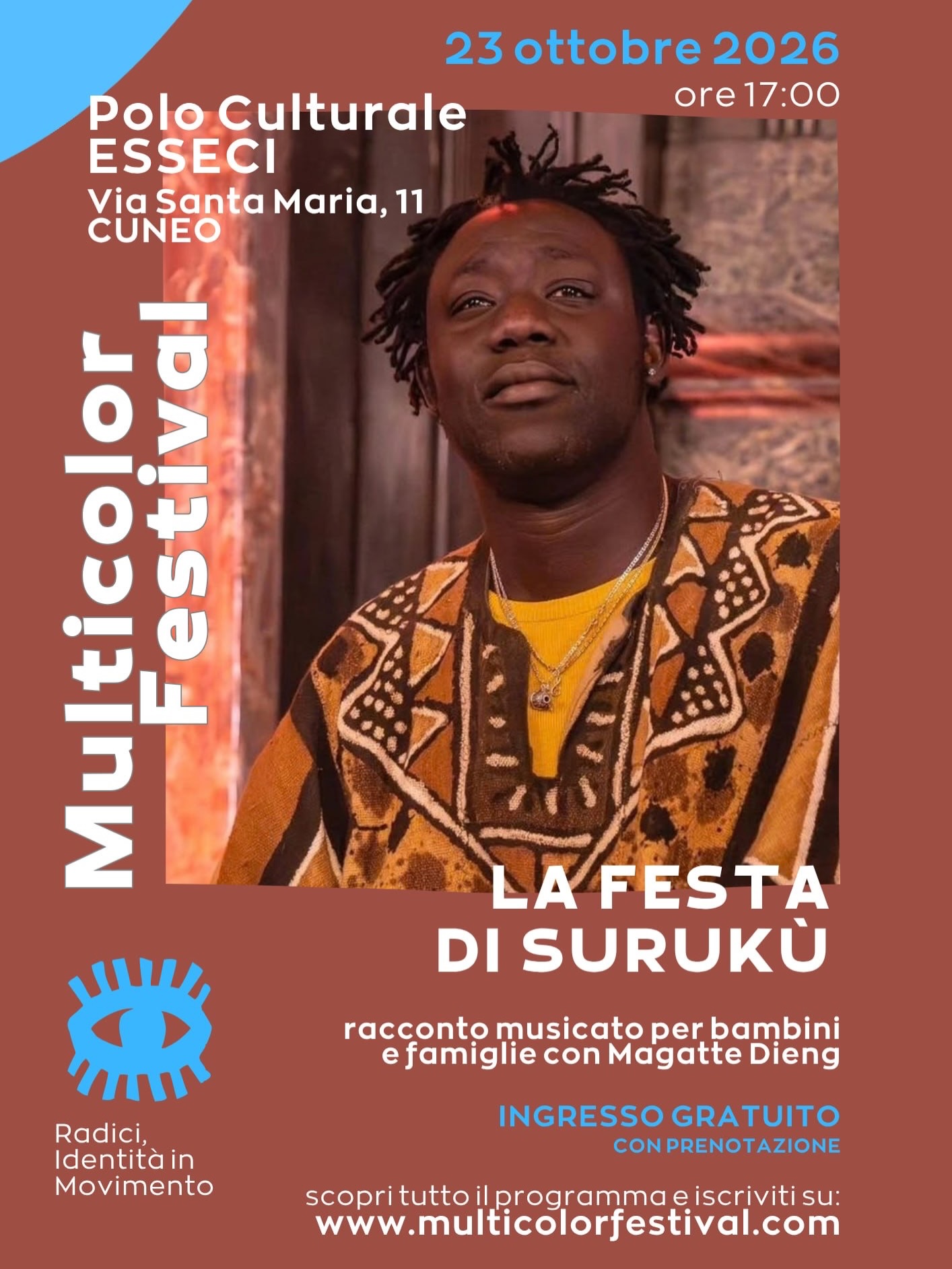 Multicolor Festival 2026 - Via Carlo Pascal, 5 L (Auditorium Varco), Cuneo (CN) - 🌍 23 OTTOBRE | Multicolor Festival 2026Venerdì il Festival dura tutto il giorno: un racconto condiviso al mattino, una storia per i più piccoli nel p...