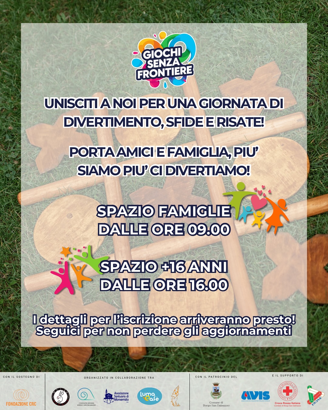 Giochi Senza Frontiere 2025 - Luma Caffè Tesoriere, Borgo San Dalmazzo (CN) - 
 Giochi Senza Frontiere 2025 


 
 Unisciti a noi per una giornata di divertimento, sfide e risate! 


 Data: 12 luglio 2025
 Orario: dalle 9 per fam...