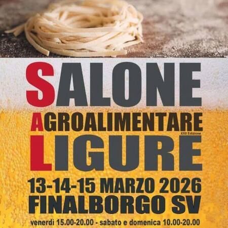Salone Agroalimentare Ligure - Centro citta', Finale Ligure (SV) - 🍷🌿Dal 13 al 15 marzo torna il Salone Agroalimentare Ligure, appuntamento che ogni anno valorizza l’identità gastronomica e produttiva del territorio...