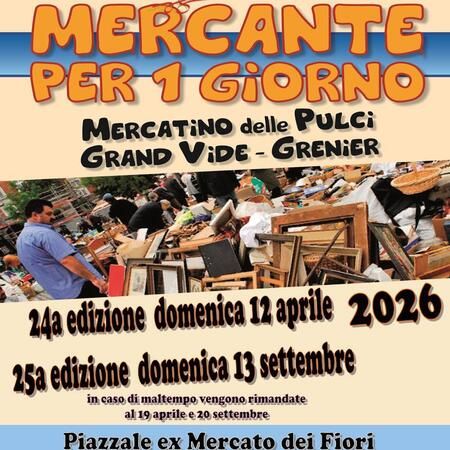 Mercatino delle Pulci - Piazzale ex Mercato dei Fiori, Vallecrosia (IM) - AnticoDoc  
MERCANTE PER 1 GIORNO  
Mercatino delle Pulci  
Grand Vide - Grenier  
24a edizione domenica 12 aprile 2026  
25a edizione domenica 1...