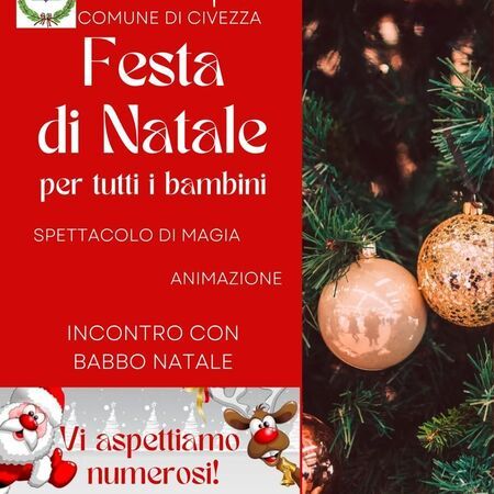 Festa di Natale - Forum Gianmarco Ricca, Civezza (IM) - Venerdì 19 dicembre  
A partire dalle ore 15.30  
presso Forum Gianmarco Ricca Civezza  
Festa di Natale per tutti i bambini  
Spettacolo di magia...