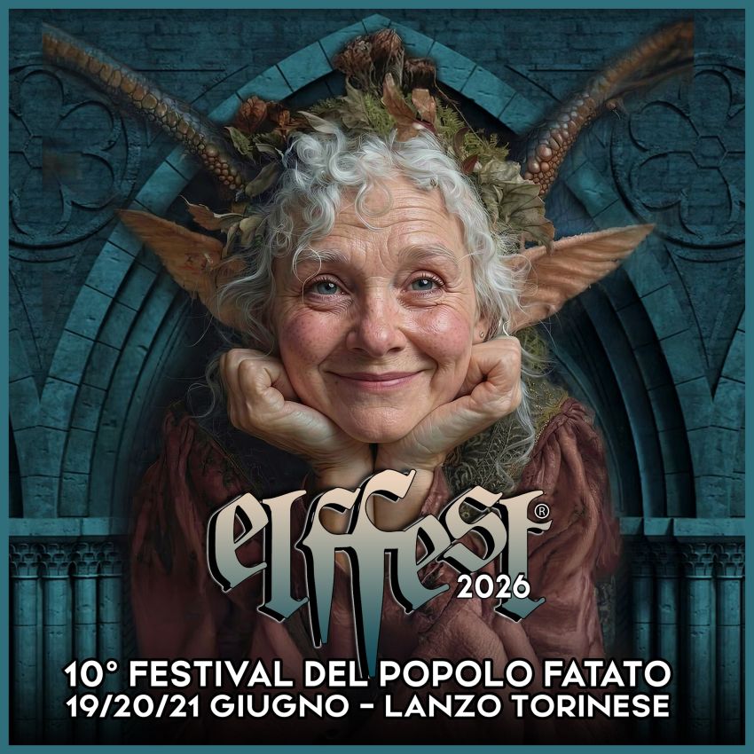 ELFFEST 2026 - Lanzo torinese (To) - Festival del Popolo Fatato - Foro boario, Lanzo Torinese (TO) - ELFFEST 2026 - Lanzo torinese (To) - Venerdì 19, sabato 20 e domenica 21 giugno.www.elffest.itCome ogni anno nei giorni del Solstizio d'Estate, torna...