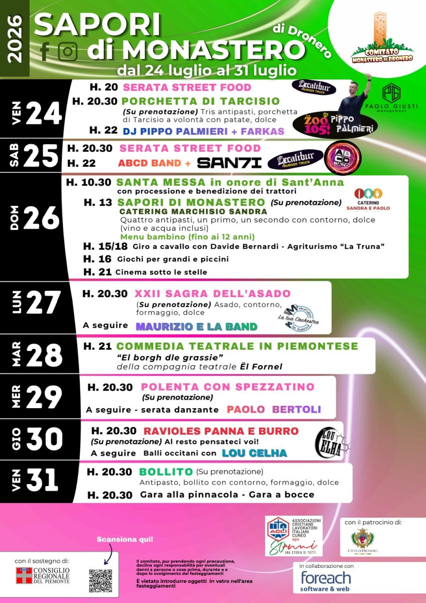 SAPORI DI MONASTERO - Evento in provincia di Cuneo - Monastero di Dronero - Sant'Anna - Monastero di Dronero, Dronero (CN) - Sapori di Monastero 2026: una settimana di gusto, musica e tradizione a Dronero
Dal 24 al 31 luglio 2026, la frazione Monastero di Dronero ospita una...
