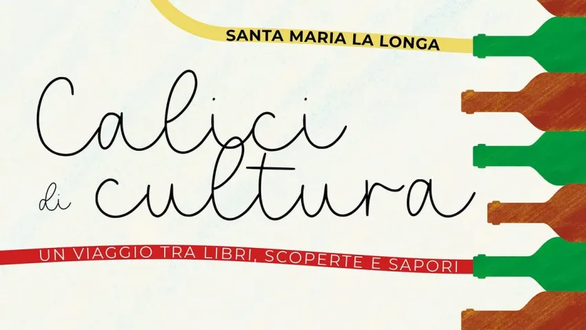 Calici di cultura: un viaggio tra libri, scoperte e sapori - Centro citt, Santa Maria La Longa (UD) - Musica, racconti, degustazioni e incontri d'autore: dal 9 ottobre al 13 novembre Santa Maria la Longa ospiterà "Calici di cultura: un viaggio tra libr...