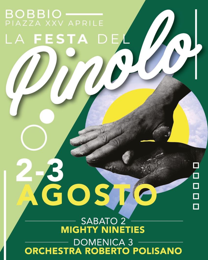 FESTA DEL PINOLO 2025 - Piazza XXV Aprile, Bobbio (PC) - FESTA DEL PINOLO 2025💚Ormai lo sapete… d’estate a Bobbio c’è una tappa fissa: LA FESTA DEL PINOLO!Tradizione, buona cucina, musica e tanta allegria!...