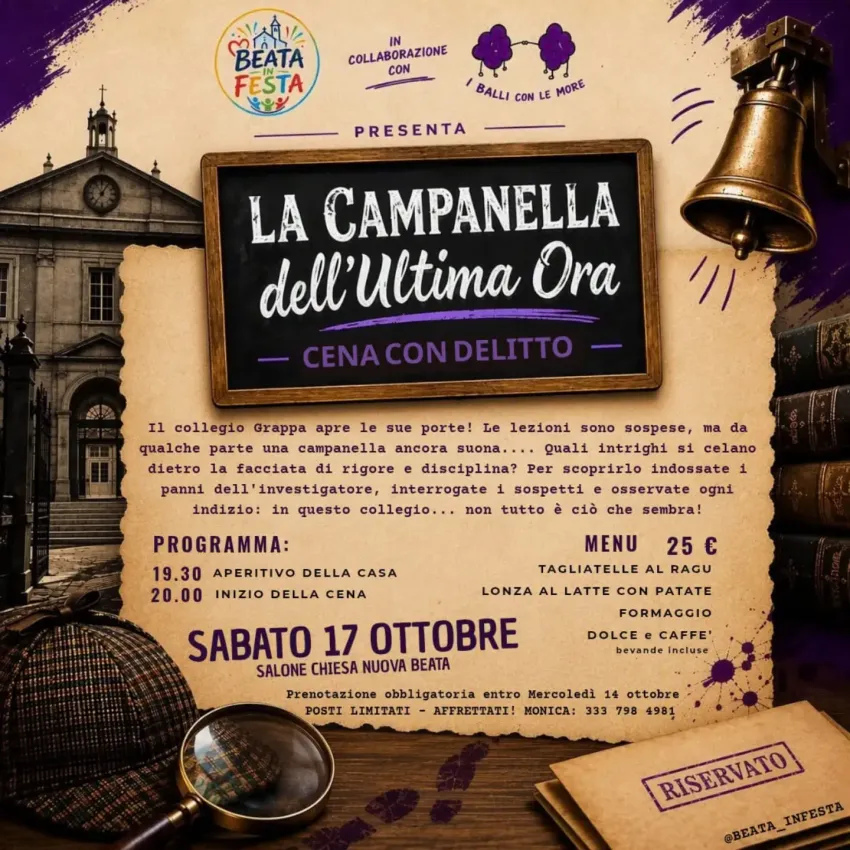 Cena con delitto - La Campanella dell’Ultima Ora - via Giovanni Pascoli 2 (Oratorio di Beata), Pian Camuno (BS) - 🔔 La campanella sta per suonare…Una serata dove nulla è come sembra: indaga, interroga i sospetti e risolvi il mistero durante “La Campanella dell’Ul...