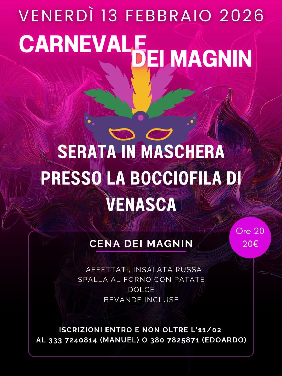 Carnevale Piaschese con “I Magnin” - Centro paese, Piasco (CN) - Come da tradizione, Piasco si anima con il Carnevale Piaschese, guidato dallo storico gruppo mascherato “I Magnin”, custode dello spirito carnevalesco...