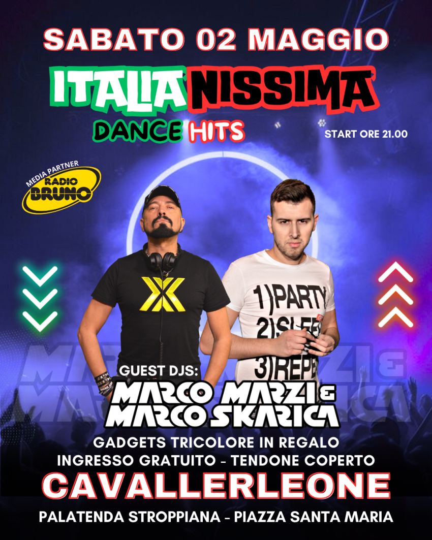  ITALIANISSIMA DANCE HITS  CON MARCO MARZI & MARCO SKARICA - Piazza Santa Maria, Cavallerleone (CN) - Sabato 02 Maggio | Cavallerleone (CN) - Fiera di Primavera  ITALIANISSIMA DANCE HITS  GUEST DJS: MARCO MARZI & MARCO SKARICA Tutte le Hits italiane in...