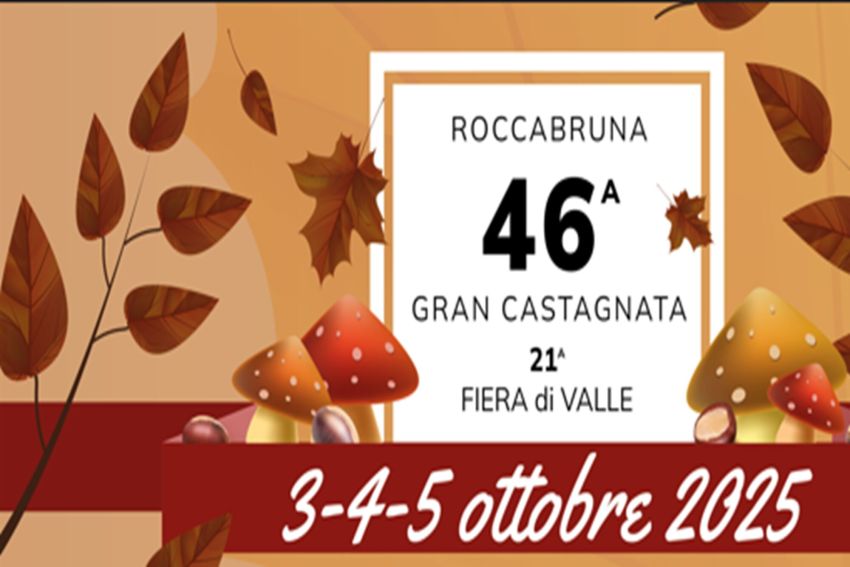 CASTAGNATA DI ROCCABRUNA - Centro, Roccabruna (CN) - Gran Castagnata e Fiera di Valle a Roccabruna 2025
La Gran Castagnata di Roccabruna torna anche quest’anno con un ricco programma di eventi, musica e...