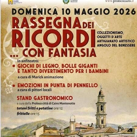 Rassegna dei Ricordi con Fantasia - Piazza della Vittoria e Centro Storico, Cairo Montenotte (SV) - Ritorna la magia del collezionismo e della creatività a Cairo Montenotte!
🏺✨ Domenica 10 Maggio 2026, Piazza della Vittoria e il Centro Storico si...