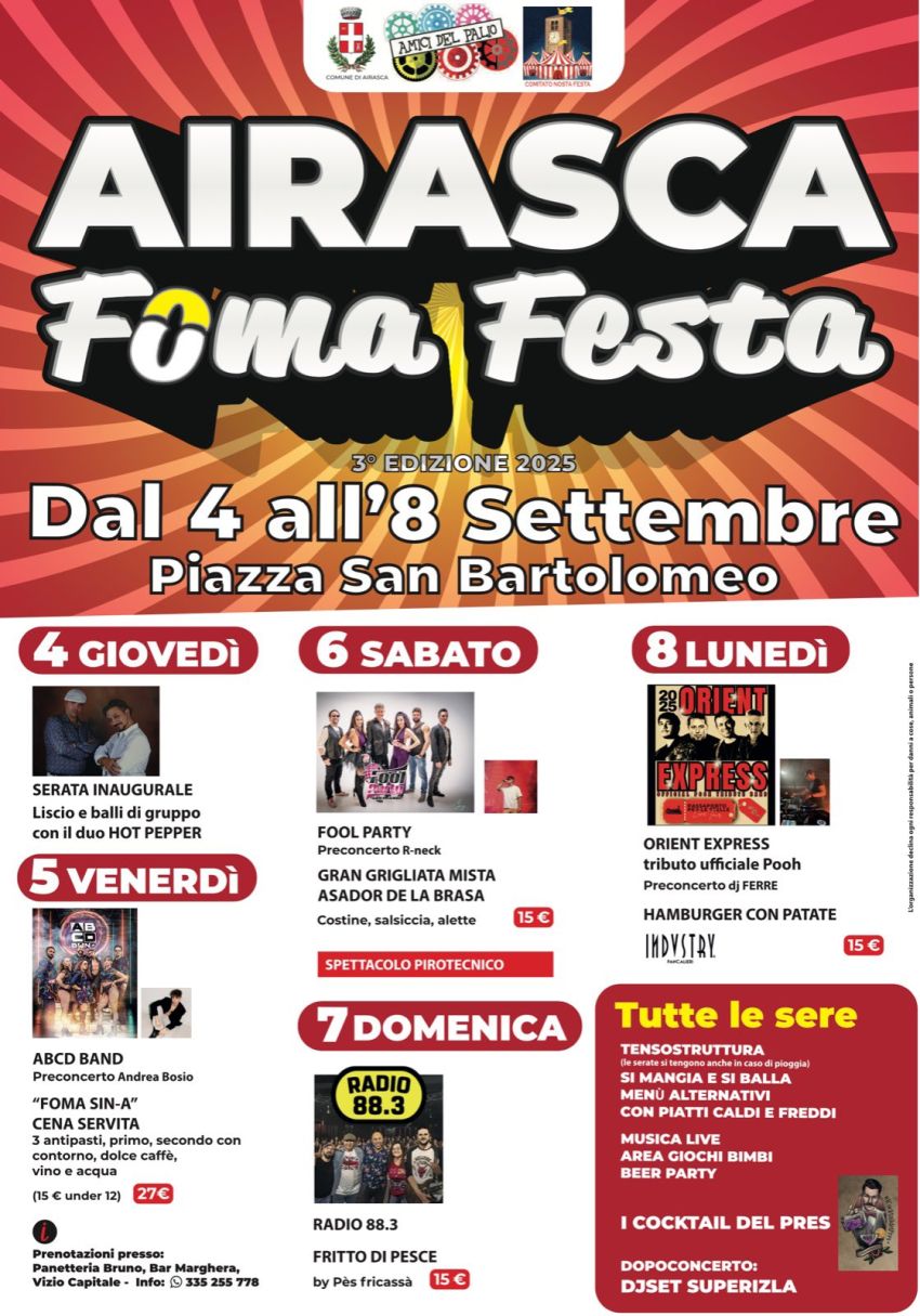 FomaFesta 2025 - Piazza San Bartolomeo, Airasca (TO) - 🔥 CI SIAMO!!! 🔥FomaFesta 2025 non accetta scuse!Vi aspettiamo per 5 serate indimenticabili 💣🎉📍Vi ricordiamo che per Info e prenotazioni si può co...