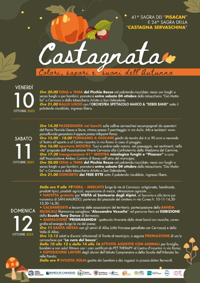 SAGRA DEI FUNGHI E DELLA CASTAGNA - centro, Cervasca (CN) - Cervasca in Festa: programma completo dal 10 al 12 ottobre
Dal venerdì 10 a domenica 12 ottobre, Cervasca si anima con un ricco calendario di eventi,...