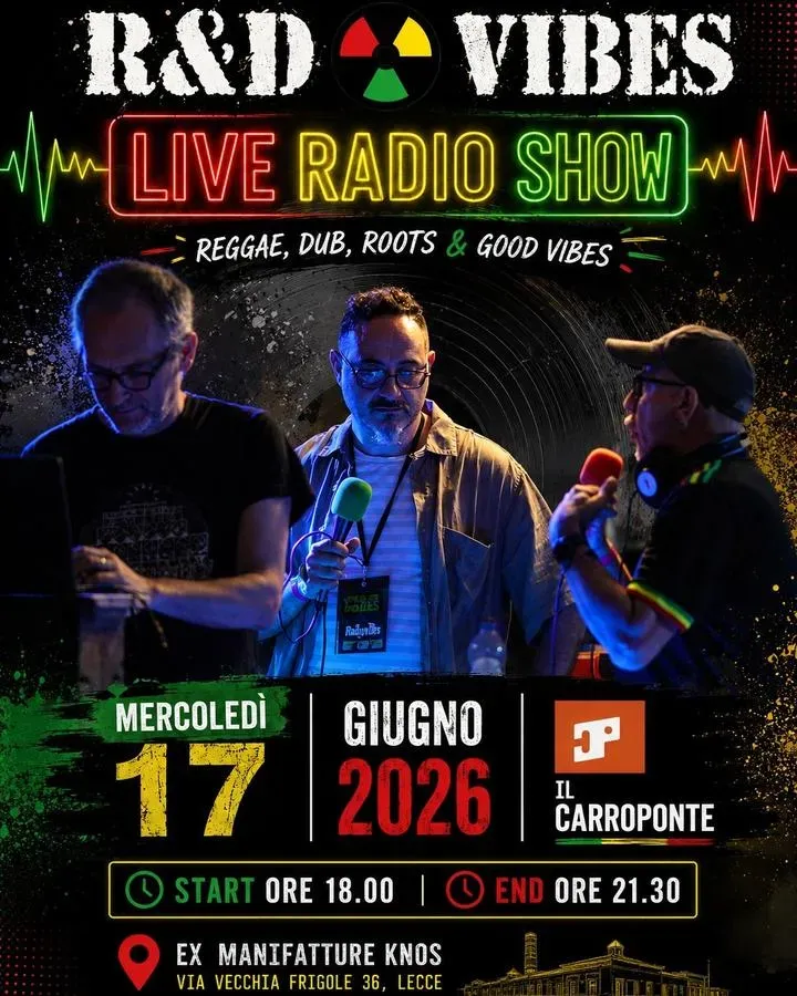 R&D Vibes Live Radio Show - Via Vecchia Frigole (il carroponte), Lecce (LE) - 