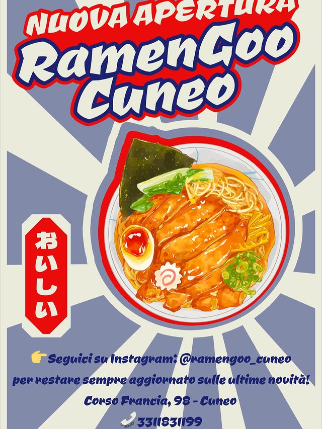 RAMENGOO - NUOVA APERTURA - corso Francia 98, Cuneo, Cuneo (CN) - 🍜 Nuova Apertura Ramen Goo a Cuneo – 27 Ottobre 2025!
Amanti del ramen, segnate la data! Il 27 ottobre 2025 apre ufficialmente a Cuneo il nuovo risto...