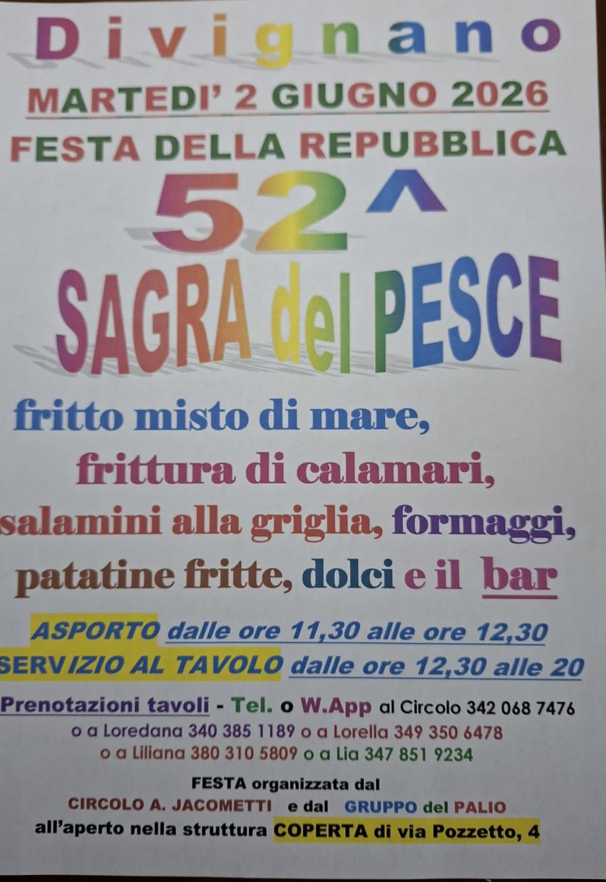 52a Sagra del Pesce - via Pozzetto 4, Divignano (NO) - 🐟 52^ SAGRA DEL PESCE – Divignano (NO) 🐟
Festeggia con noi la Festa della Repubblica all'insegna del buon cibo e della convivialità! Vi aspettiamo M...