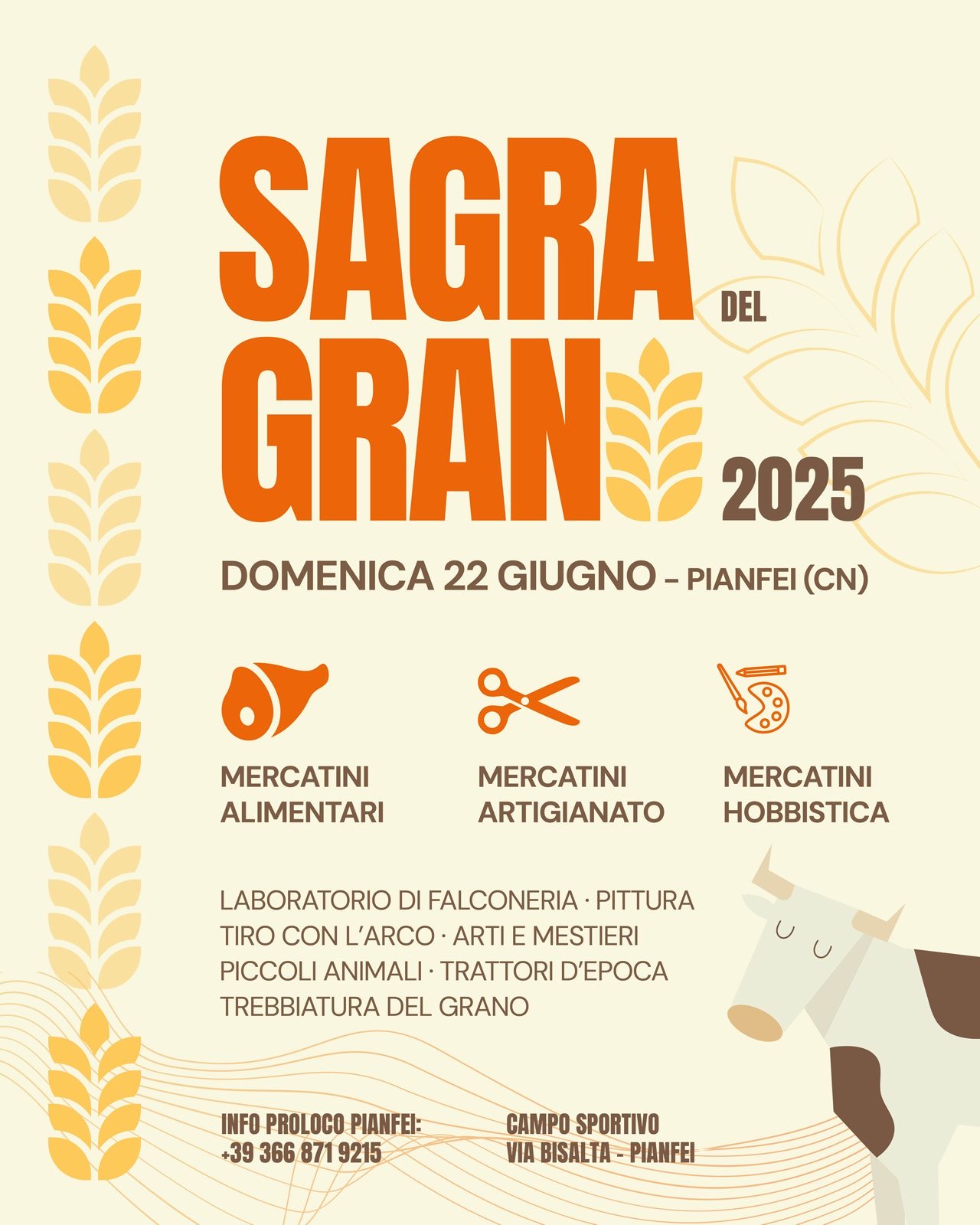 SAGRA DEL GRANO - Campo Sportivo Via Bisalta, Pianfei (CN) - 🌾 La tradizione prende vita a Pianfei!Domenica 22 giugno, non perdere la Sagra del Grano 2025!Una giornata ricca di profumi, sapori e antichi mestier...