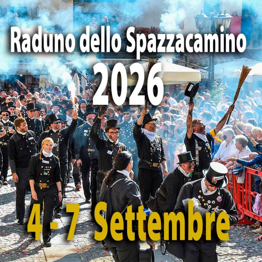 Raduno Internazionale dello Spazzacamino 2026 in Valle Vigezzo: date, programma e cosa vedere - centro, Santa Maria Maggiore (VB) - Raduno Internazionale dello Spazzacamino 2026 in Valle Vigezzo: date, programma e cosa vedere
Dal 4 al 7 settembre 2026 torna uno degli eventi più sug...