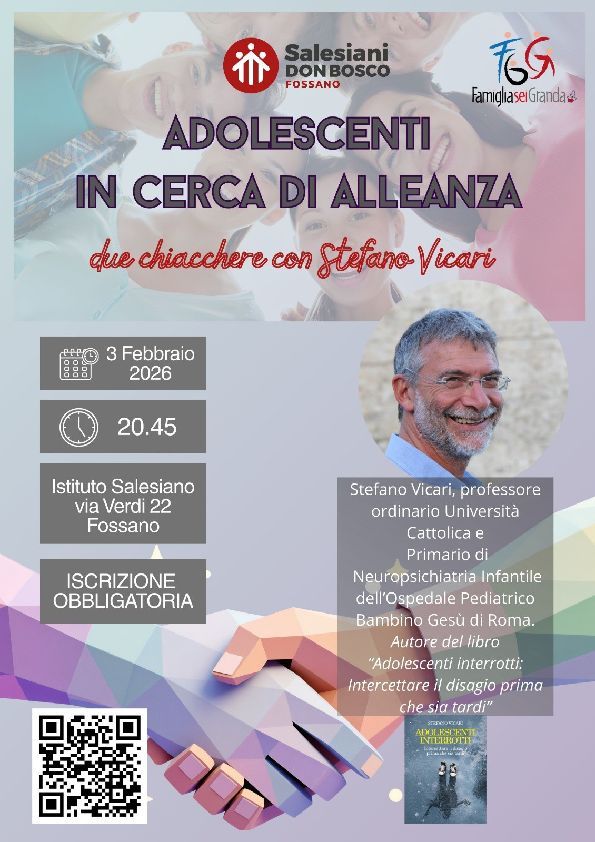 ADOLESCENTI IN CERCA DI ALLEANZA - Via Giuseppe Verdi 22 ( Istituto Salesiano) , Fossano (CN) - 📅 Martedì 3 febbraio 2026🕣 Ore 20.45📍 Istituto Salesiano di Fossano🔹 Una serata di riflessione dedicata al mondo giovanile, rivolta a genitori, ed...