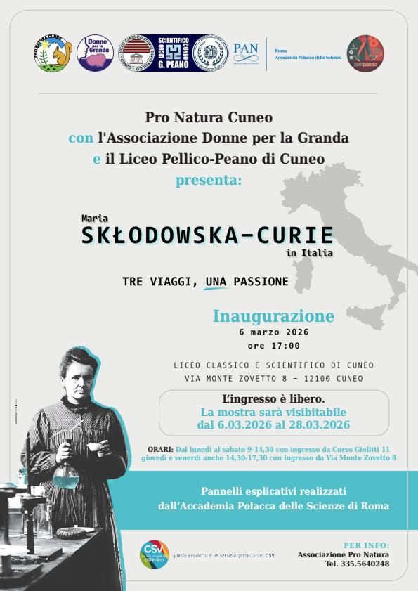 Maria skłodowska curie in italia - Sala del Liceo Classico-Scientifico, in corso Giolitti n. 11, Cuneo (CN) - Dal 6 al 28 marzo, nella Sala del Liceo Classico-Scientifico, in corso Giolitti n. 11 a Cuneo, sarà visitabile la mostra dedicata alla grande scienzia...