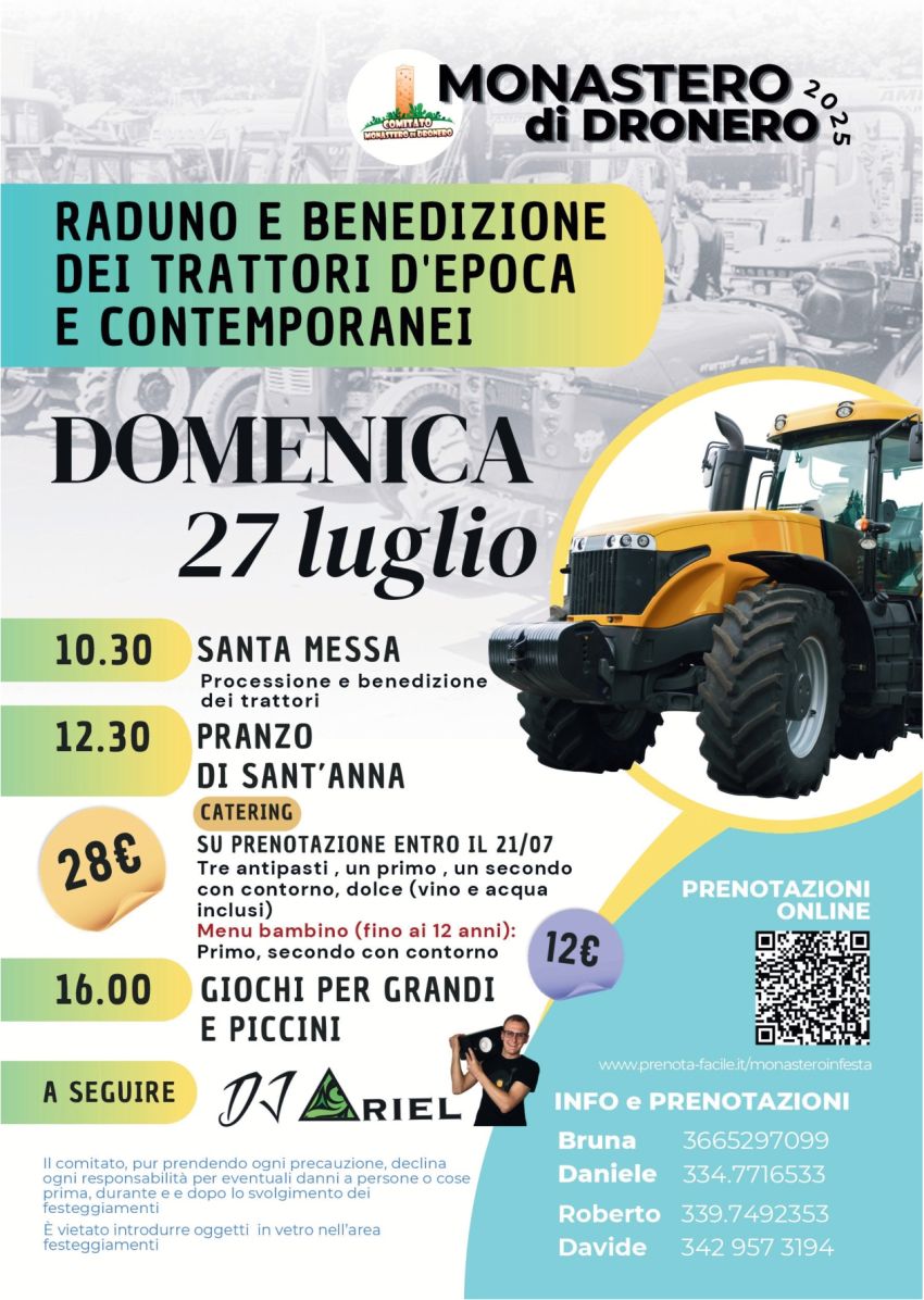 RADUNO DEI TRATTORI + DJ SET ARIEL - Monastero di Dronero, Dronero (CN) - MONASTERO di DRONERO 2025RADUNO E BENEDIZIONE DEI TRATTORI D’EPOCA E CONTEMPORANEIDomenica 27 luglio
🕥 Ore 10:30 – Santa MessaProcessione e benedizio...