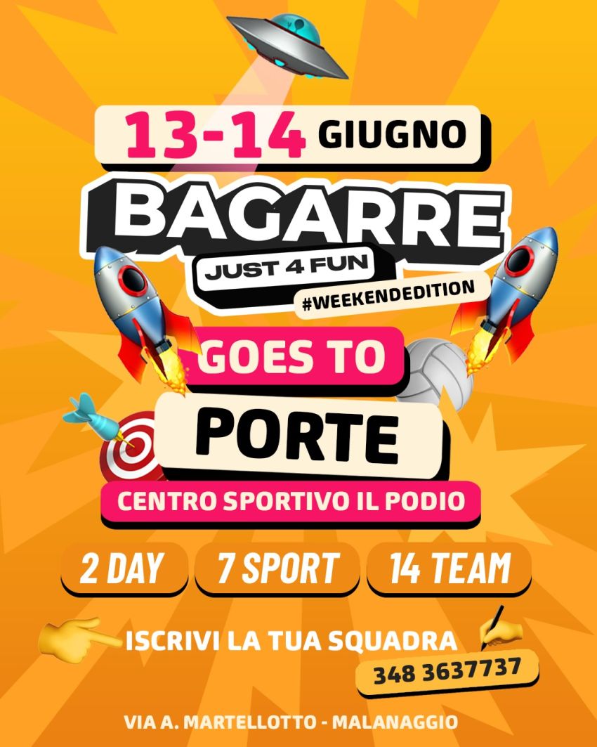 BAGARRE JUST 4FUN - 2ª tappa del nostro summer tour 2026 - PorteVia A. Martellotto, Località Malanaggio, 10060, Porte (TO) - 2ª tappa del nostro summer tour 2026! 🚀13/14 Giugno📍 PorteUna giornata di sport, musica, divertimento e amici!🏐 beach volley⚽️ bagarre league🎯 pi...