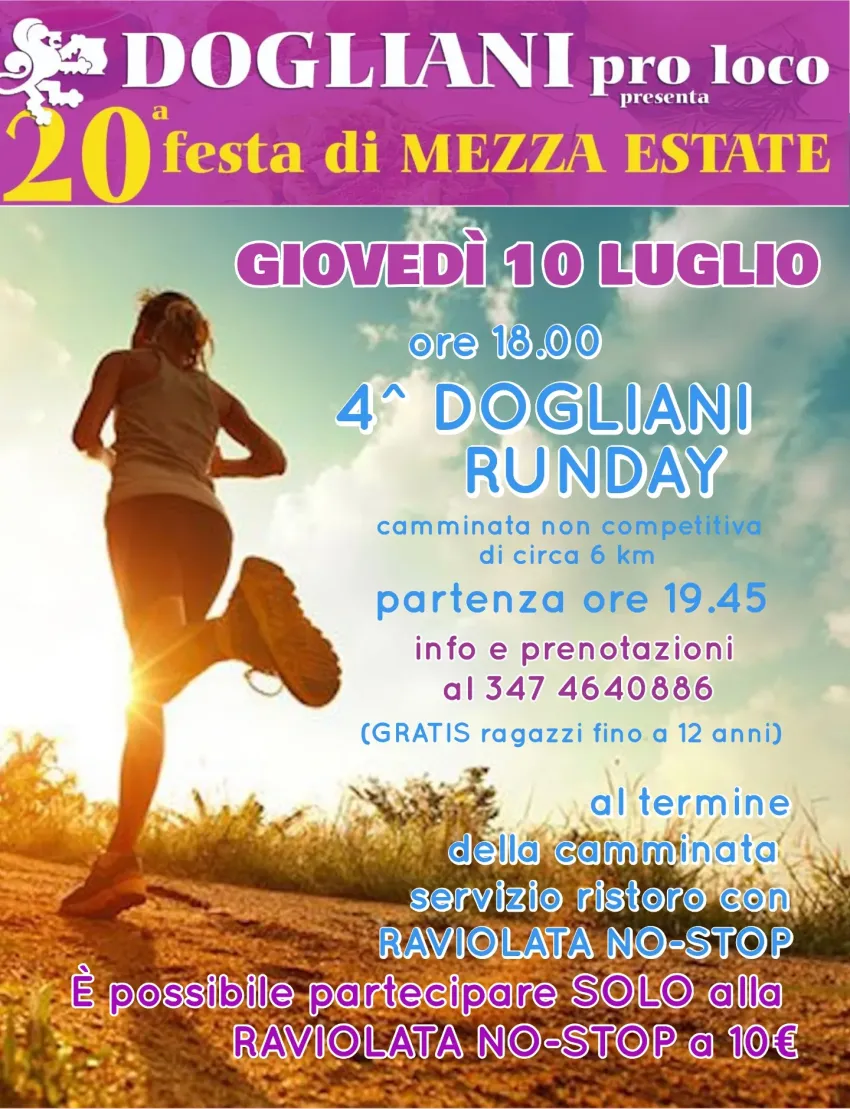 20^ FESTA DI MEZZA ESTATE - 4^ DOGLIANI RUNDAY - Centro città di Dogliani, Dogliani (CN) - 20^ FESTA DI MEZZA ESTATEDal 10 al 14 LUGLIO GIOVEDÌ 10 Luglio4^ DOGLIANI RUNDAYcamminata non competitiva di circa 6 kmAl termine della camminata RAVI...