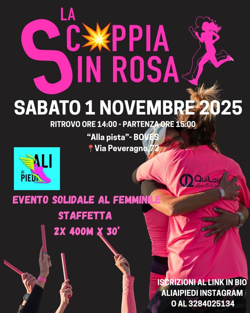 La Scoppia in Rosa - Via Peveragno 72 presso Alla Pista, Boves (CN) -  

UFFICIALMENTE APERTE LE ISCRIZIONI ALLA SCOPPIA IN ROSA 💕🔥🩷💥 1 NOVEMBREDa oggi aprono le iscrizioni tramite il form Google LinkLa SCOPPIA IN RO...